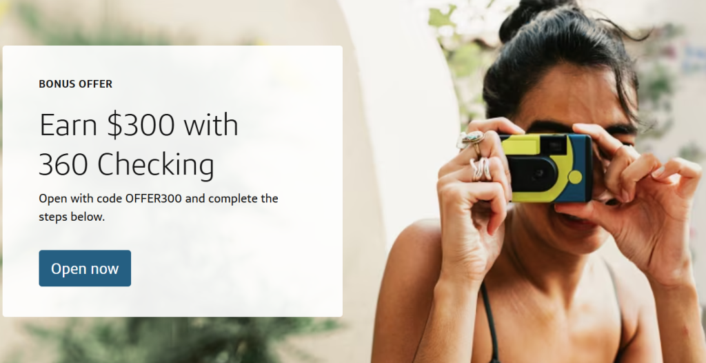 Capital One 360 Checking 支票账户，2025开户奖励 $300